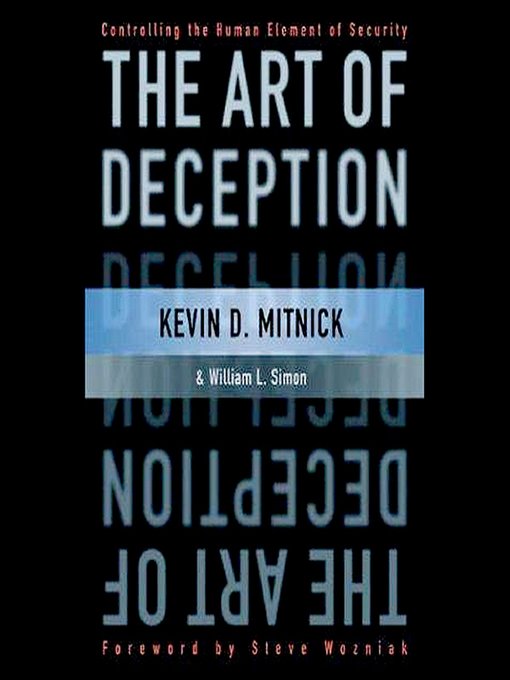 Title details for The Art of Deception by Kevin D. Mitnick - Wait list